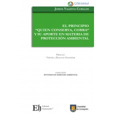 El Principio “Quien Conserva, Cobra” y su aporte en materia de Protección Ambiental